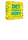 Spelet 'Det har man ju hört' låda