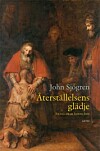 'Återställelsens glädje' av John Sjögren.