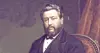Charles Haddon Spurgeon.