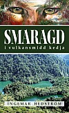 'Smaragd i vulkansmidd kedja' av Ingemar Hedström.