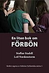 'En liten bön om förbön' av Leif Nordenstorm och Staffan Stadell.