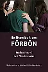 'En liten bön om förbön' av Leif Nordenstorm och Staffan Stadell.