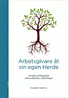 'Arbetsgivare åt sin egen Herde' av Elisabeth Sellerfors.