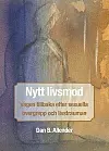 ”Nytt livsmod” av Dan B Allender.