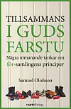 'Tillsammans i Guds farstu' av Samuel Olofsson.