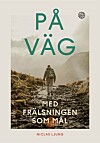 'På väg' av Niclas Ljung.