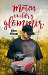 'Möten vi aldrig glömmer'